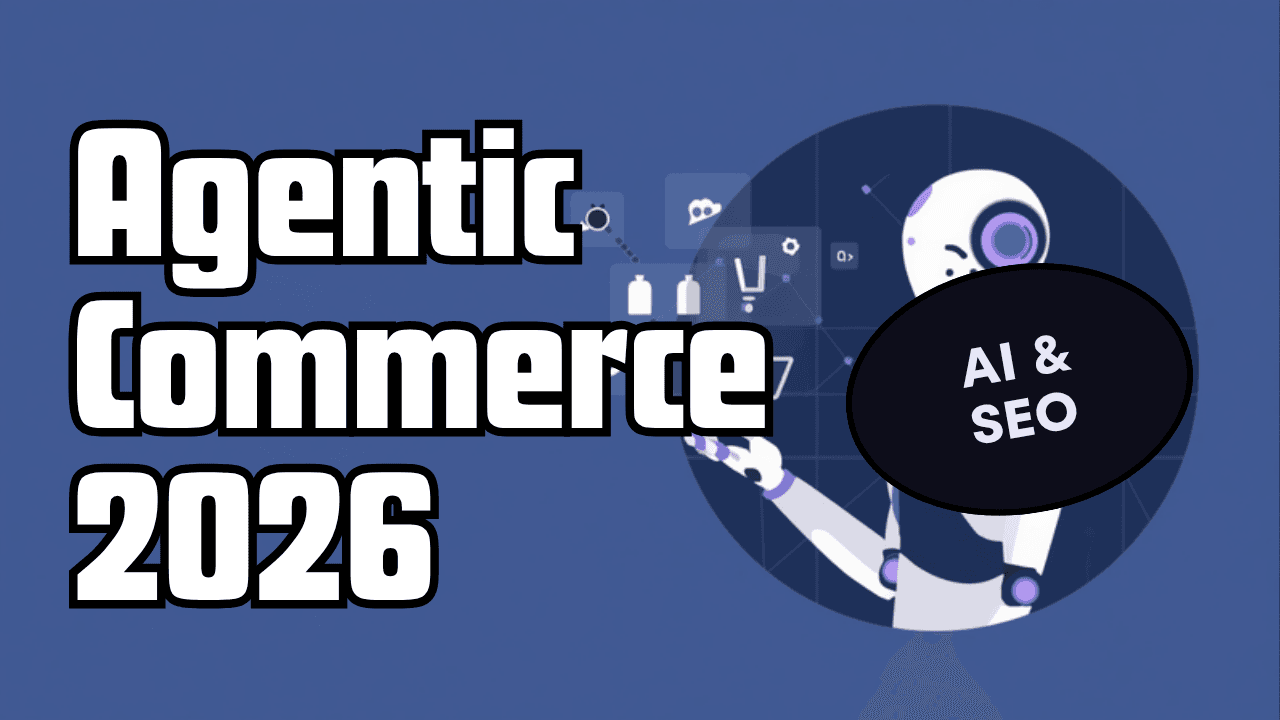Agentic commerce in 2026, an AI shopping agent comparing products and checking out, guide by SEO Turtle