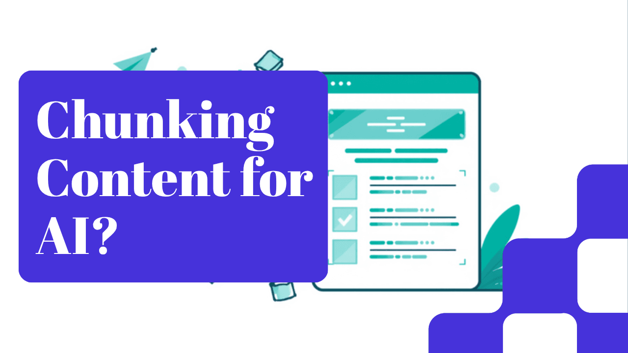 Google guidance on content chunking for AI search, explained by SEO Turtle